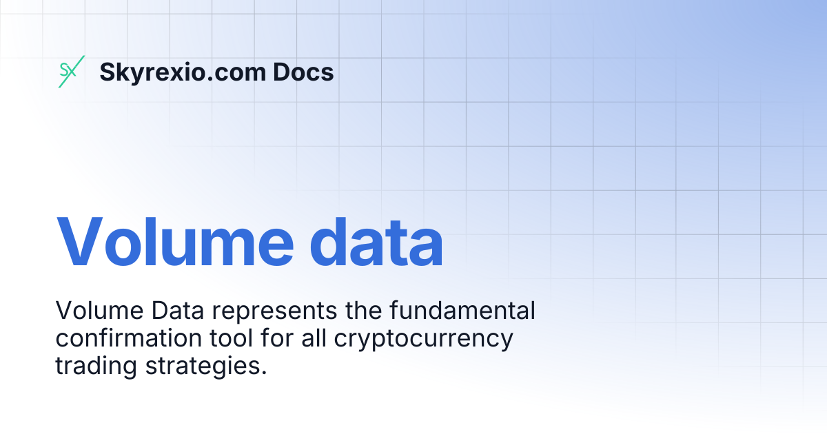 Volume data | Skyrexio.com Docs